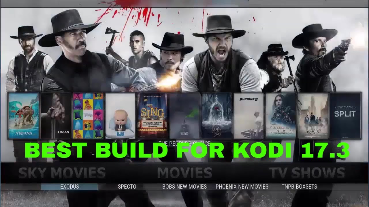 BEST KODI BUILD 2017 - BEST KODI 17.3 KRYPTON BUILD TILL DATE