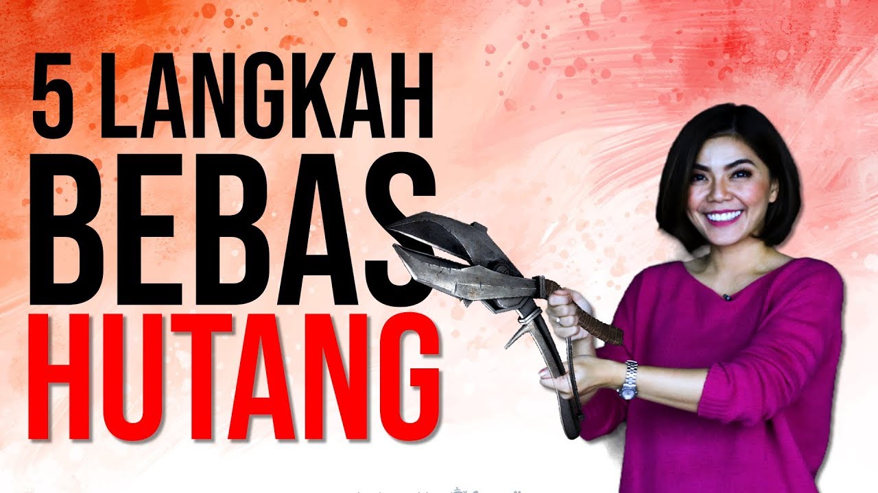 INI 5 LANGKAH BEBAS HUTANG | Motivasi Merry | Merry Riana