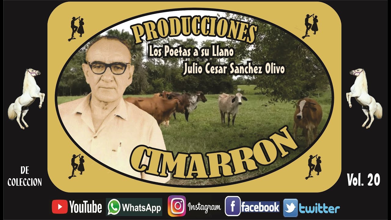 Los Poetas a su Llano Julio Cesar S&aacute;nchez Olivo Vol 20 Interprete Nelson Morales Arpa Omar Moreno