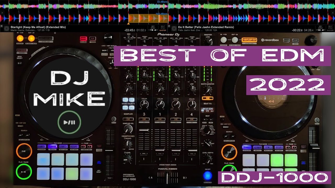 Best of EDM 2022 Live Mix | Pioneer DDJ-1000