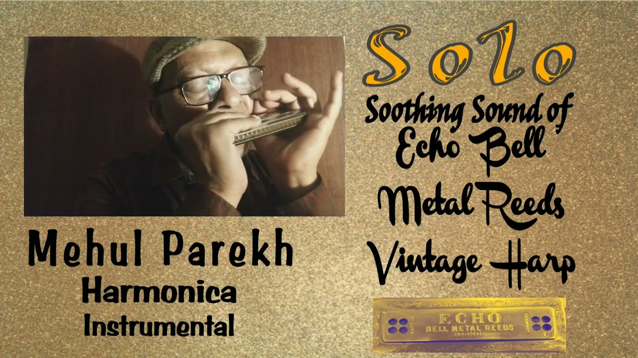 #Solo #Soothing #Sound of #Vintage #Harmonica #Echo #Harp #MouthOrgan by #MehulParekh