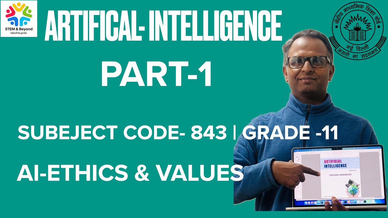 #artificialintelligence | CBSE Artifical Intelligence Chapter-8| AI-Ethics & Values|
