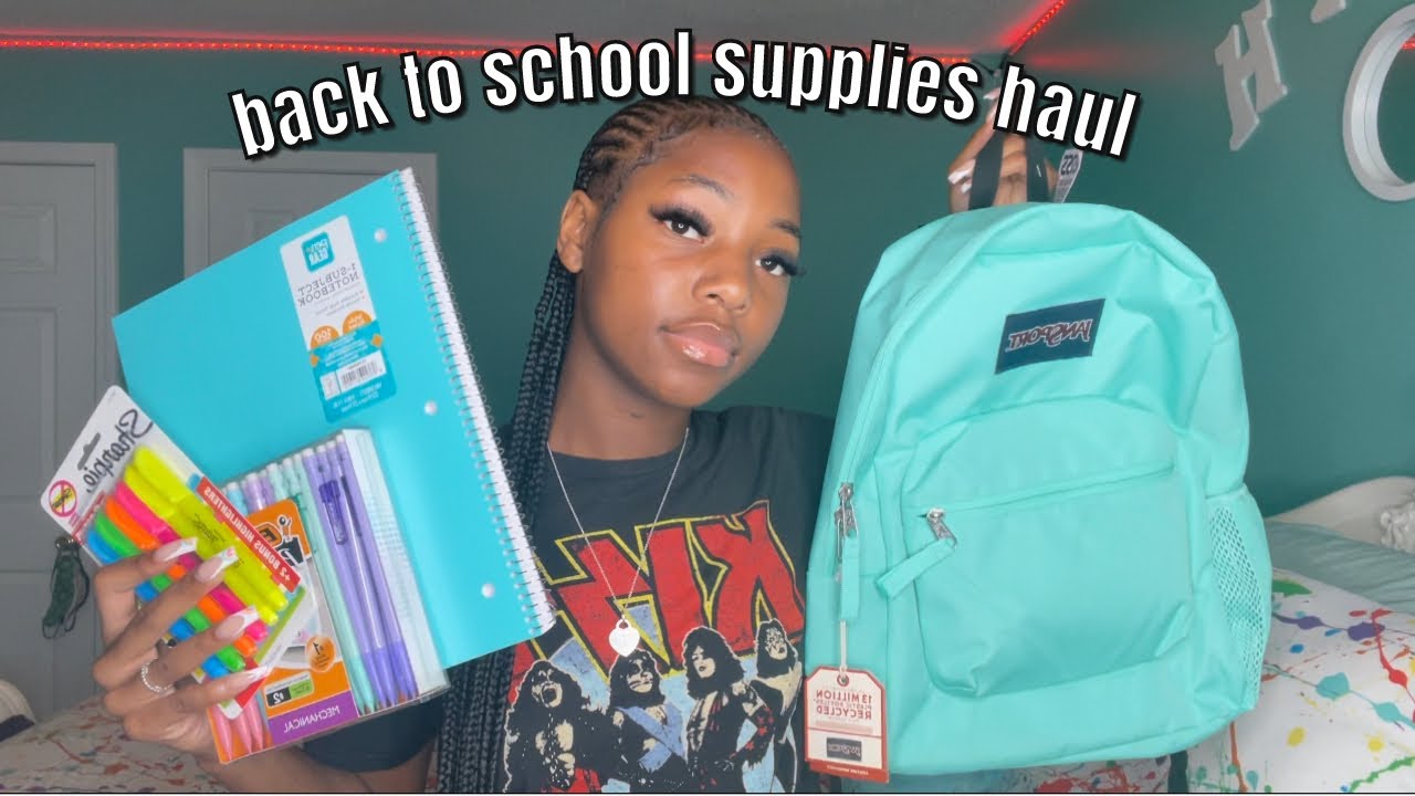 BACK TO SCHOOL SUPPLIES HAUL