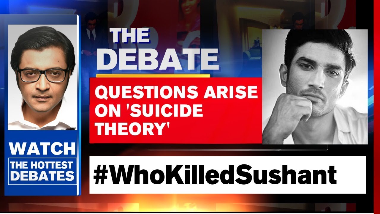 SSR's Case: As More Evidence Emerges, Questions Arise On 'Suicide Theory' | Arnab Goswami Debates