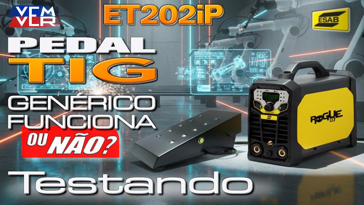 00073 - TESTANDO A INSTALAÇÃO DO PEDAL para SOLDA TIG GENÉRICO na ESAB ROGUE ET202iP... FUNCIONA???