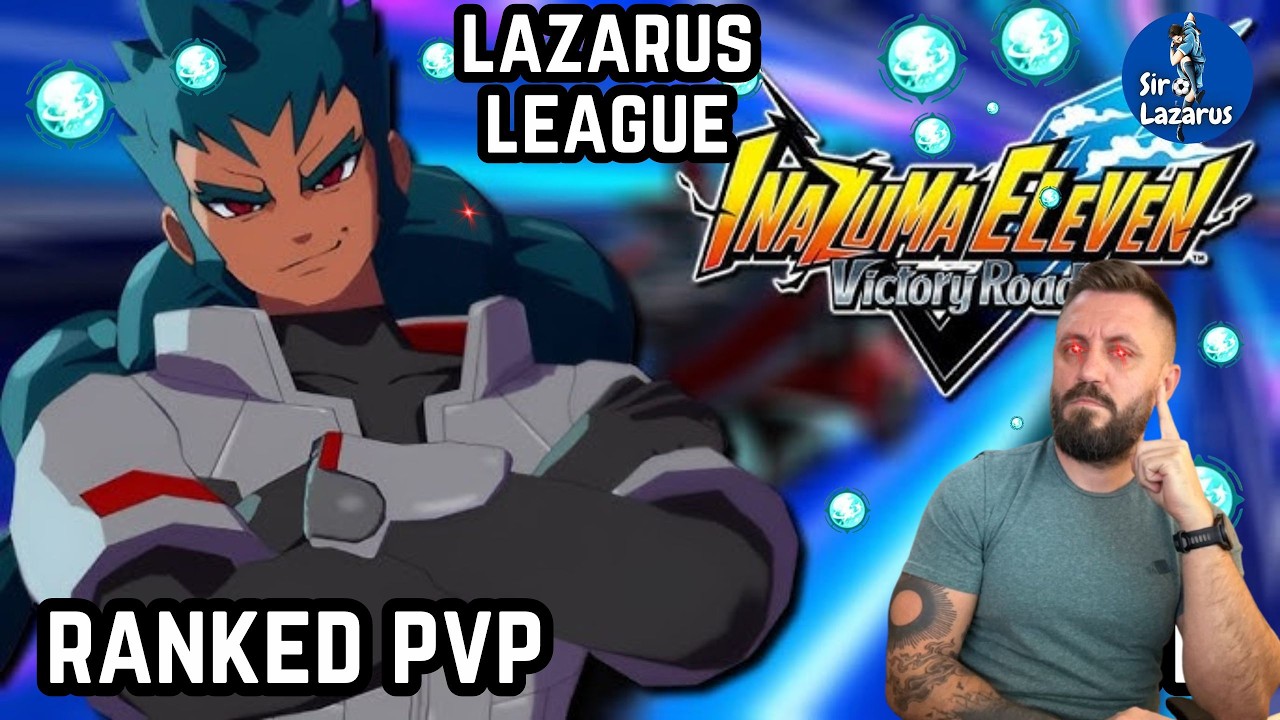 RANKED , LAZARUS LEAGUE | Inazuma Eleven Victory Road