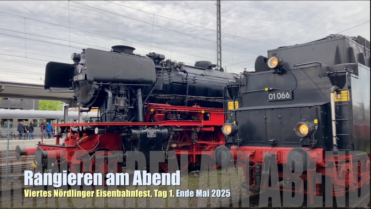 Rangieren am Abend, Viertes Nördlinger Eisenbahnfest, Ende Mai 2025 #eisenbahn #bem #nördlingen