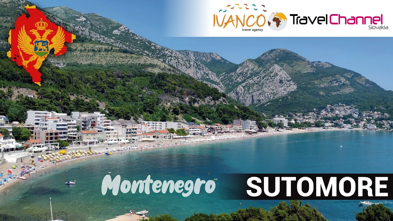 Sutomore * The best Holiday destinations 2026