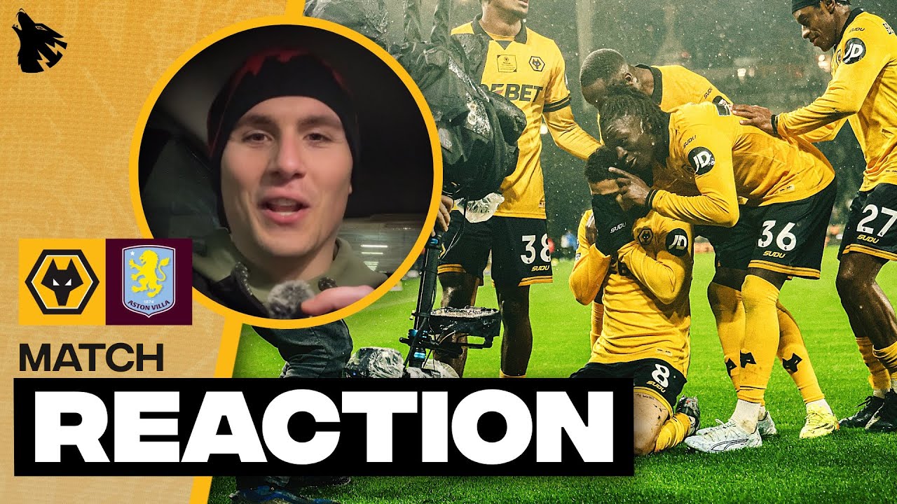 «Вулверхэмптон» — «Астон Вилла» 2:0 — Реакция на матч Премьер-лиги