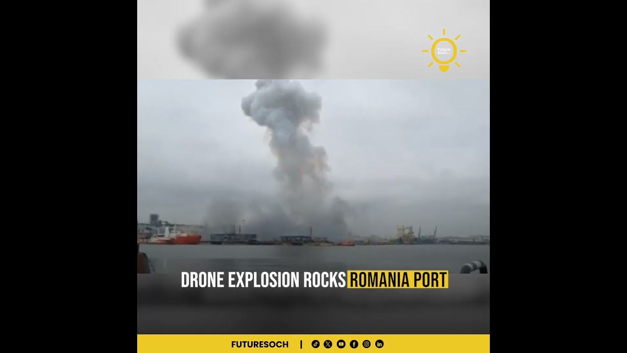 Drone Explosion Hits Romania Port  | Future Soch
