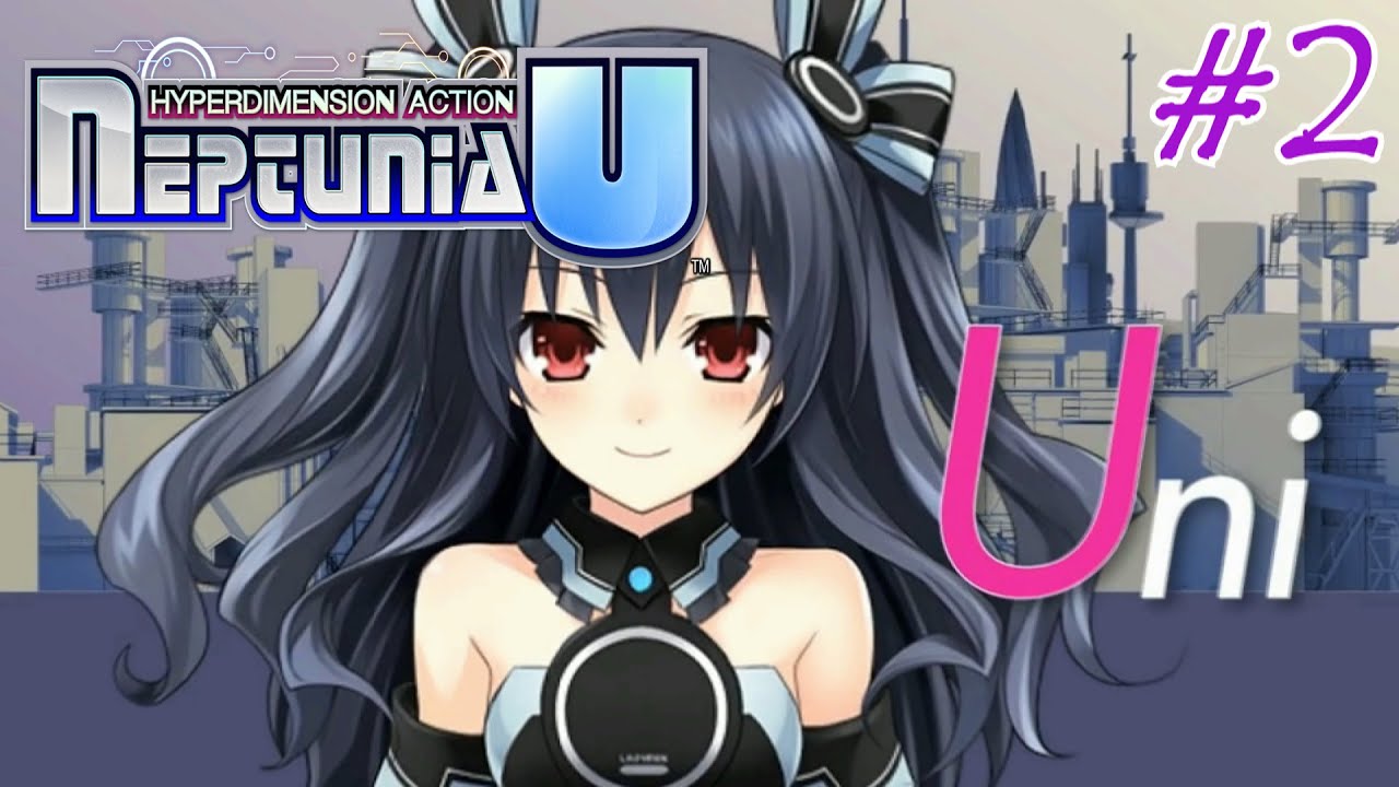 Hyperdimension Neptunia U: Action Unleashed - CPU Walkthrough Part 2 {English, Full 1080p HD}