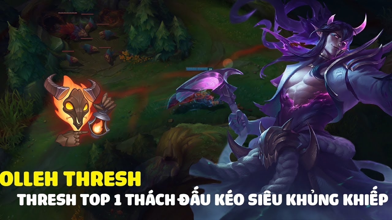 Olleh Thresh,Thresh top 1 tđ kéo khủng khiếp cỡ nào ?