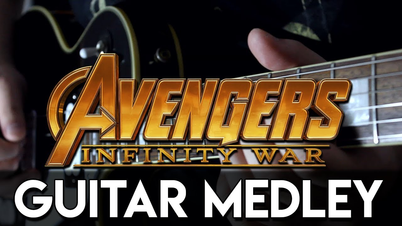 Avengers Infinity War Guitar Medley | DSC