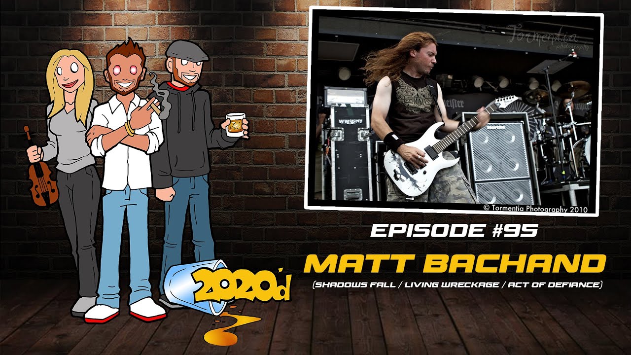 Ep. 95 - Matt Bachand: The Reality of Money and Music