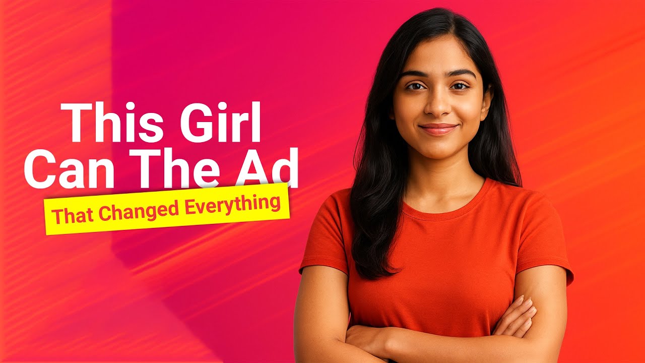 This Girl Can: The Ad That Changed Sport Forever