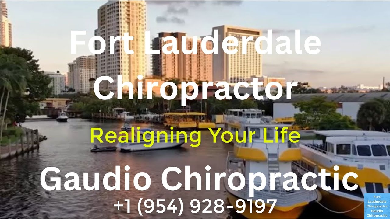 Fort Lauderdale Chiropractor Gaudio Chiropractic