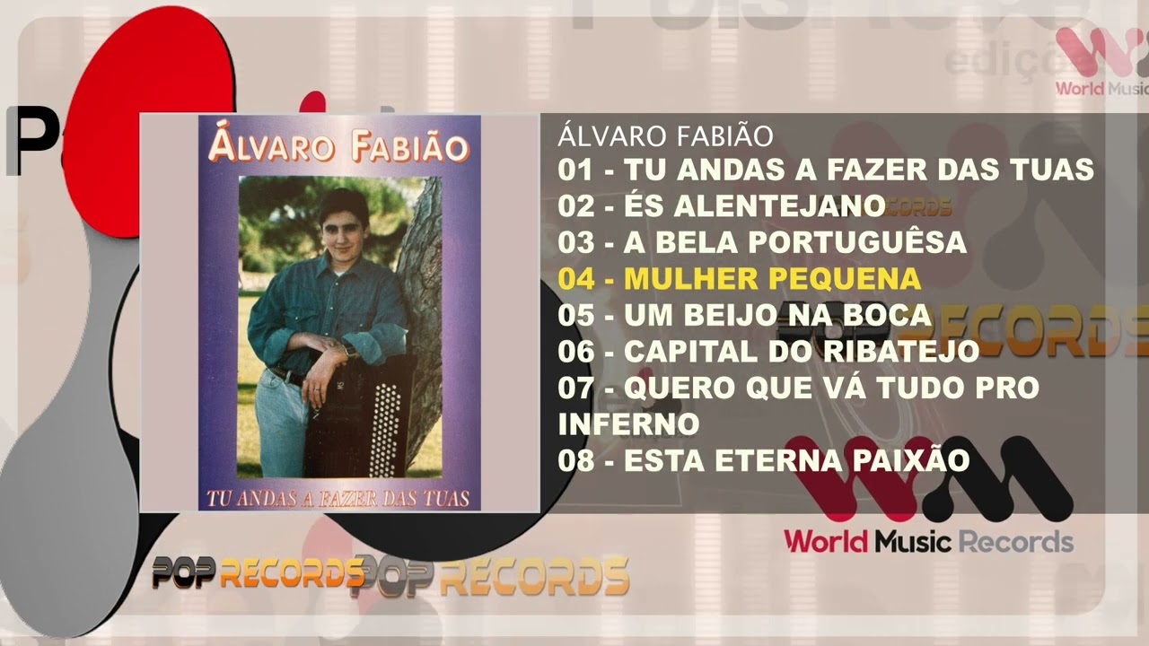 Álvaro Fabião - Tu Andas a Fazer das Tuas (Full Album)