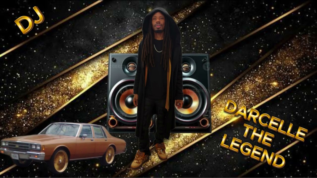 DJ DARCELLE THE LEGEND  1. " BOX CHEVY MIX "