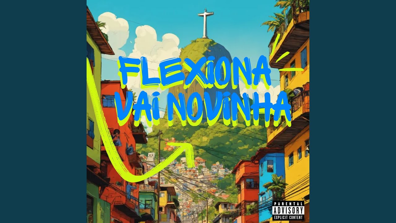 Flexiona Vai Novinha