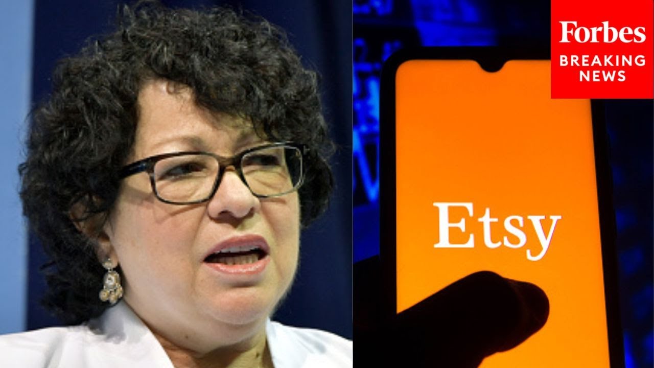 Justice Sonia Sotomayor Uses Etsy As A Hypothetical Example In Social Media Censorship Case