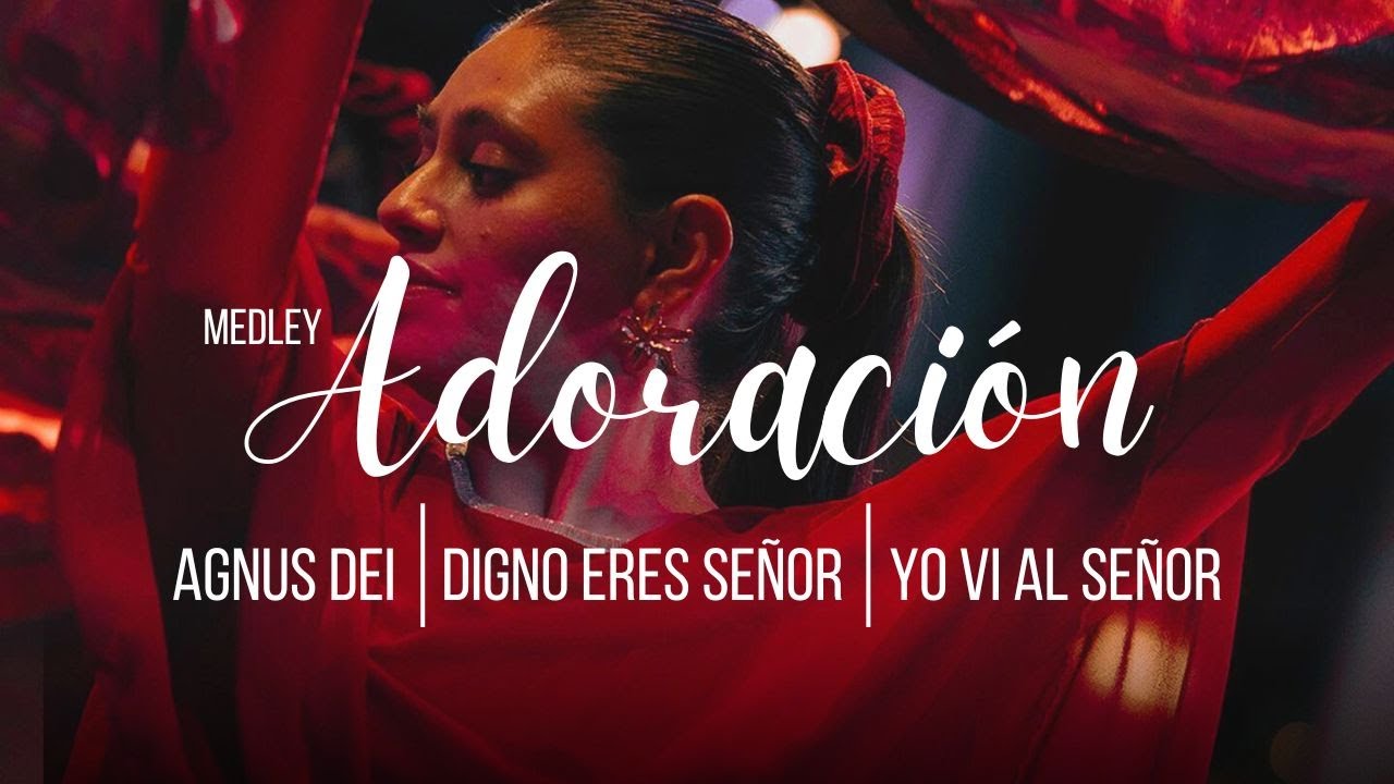 MEDLEY ADORACIÓN // Alabanza Ccint