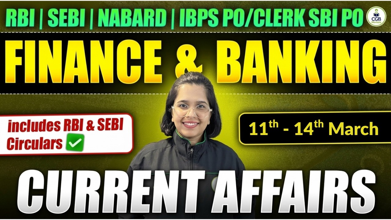 Banking and Finance Current Affairs 11th - 14th March |RBI Grade B | NABARD | IFSCA |SEBI |IBPS |SBI
