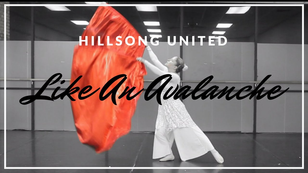 WORSHIP FLAGS DANCE - Like An Avalanche by Hillsong United