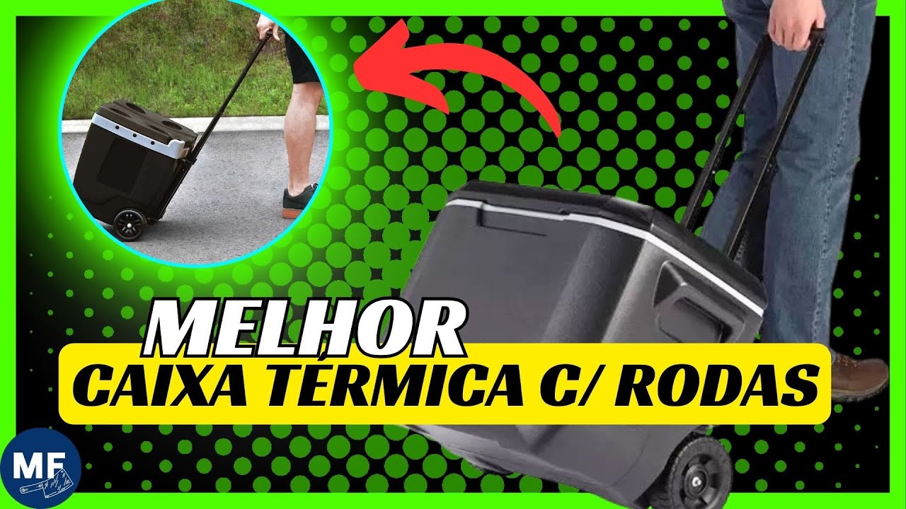 ✅ Melhor Caixa Térmica Com Rodas 2024 ✅ Melhores Caixas Térmicas Com Rodas ✅