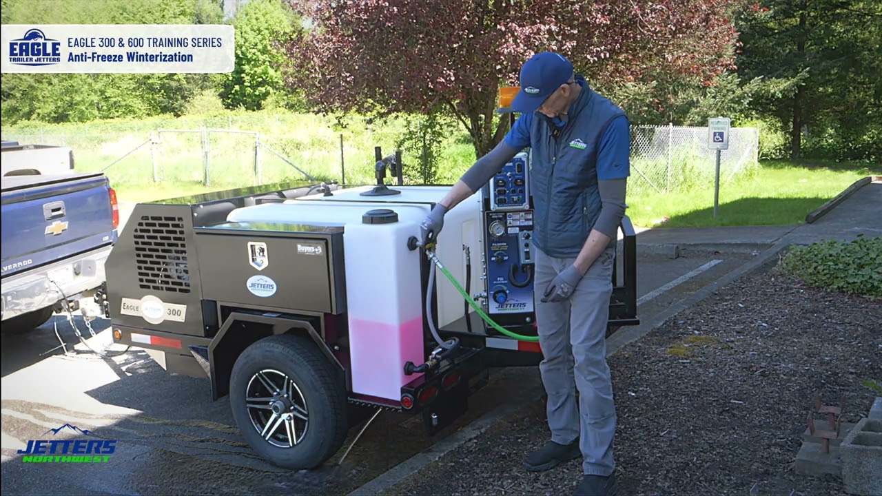 EAGLE-300/600 JETTER TRAINING VIDEO (#6 of 7): WINTERIZATION via ANTI-FREEZE Purge