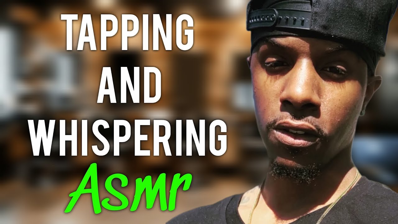 Tapping and Whispering Asmr 