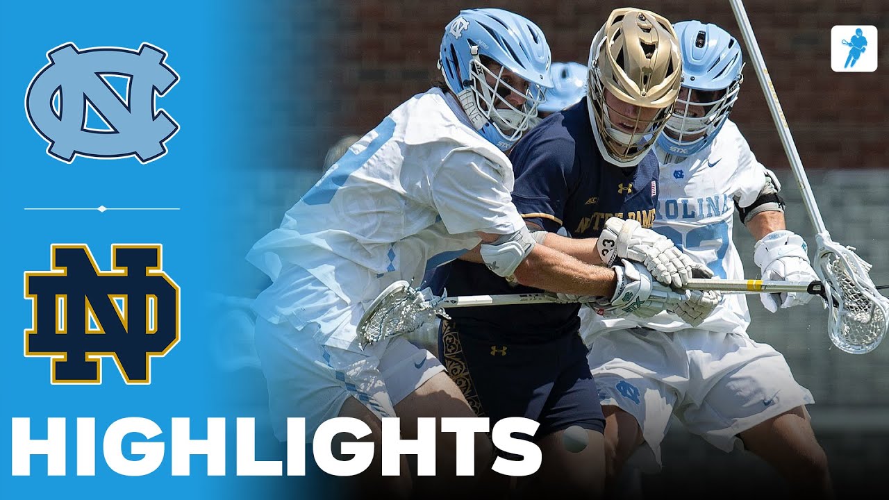 North Carolina vs Notre Dame | NCAA College Lacrosse | Highlights - April 19, 2025