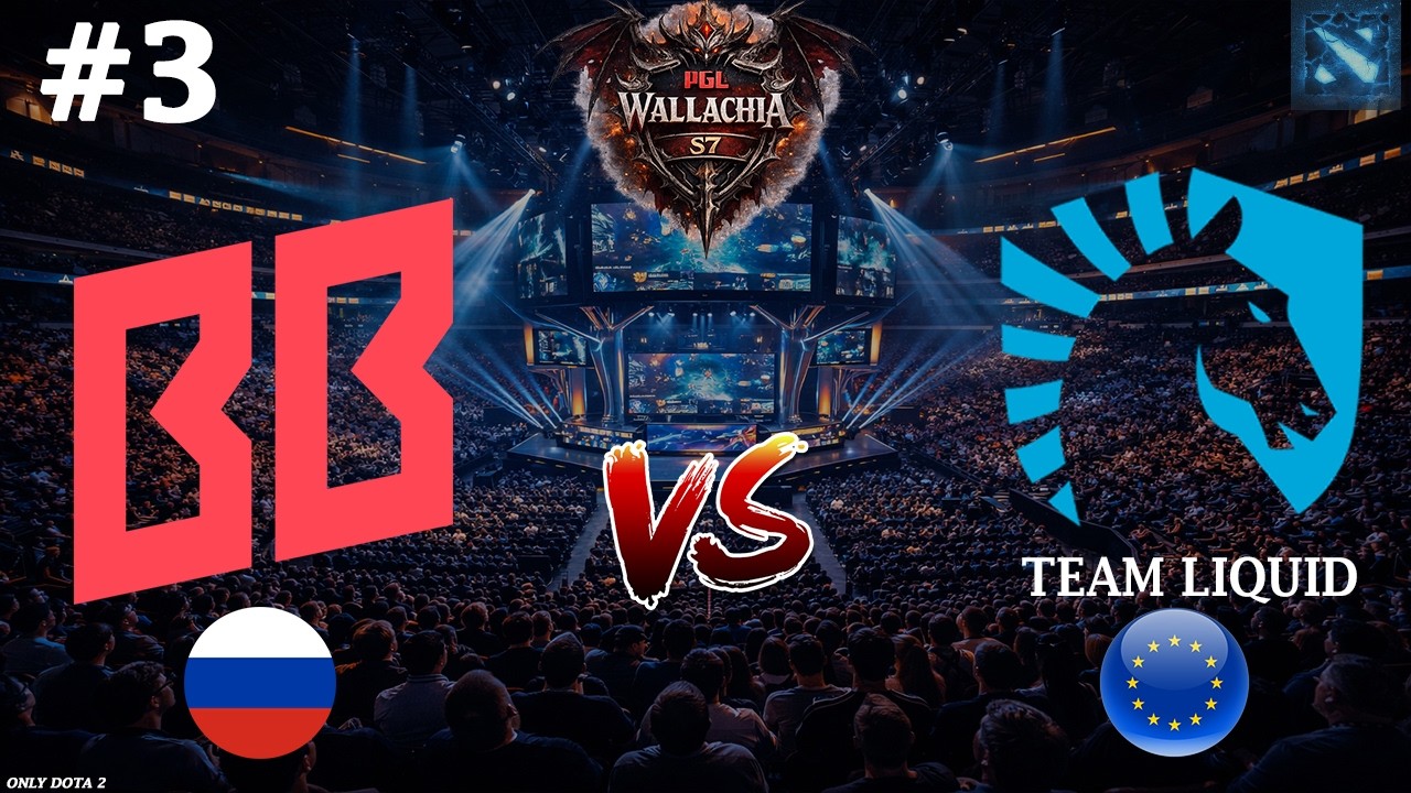 ДЕД НЕКР ОТ ГПК | BB vs Liquid #3 (BO3) PGL Wallachia S7