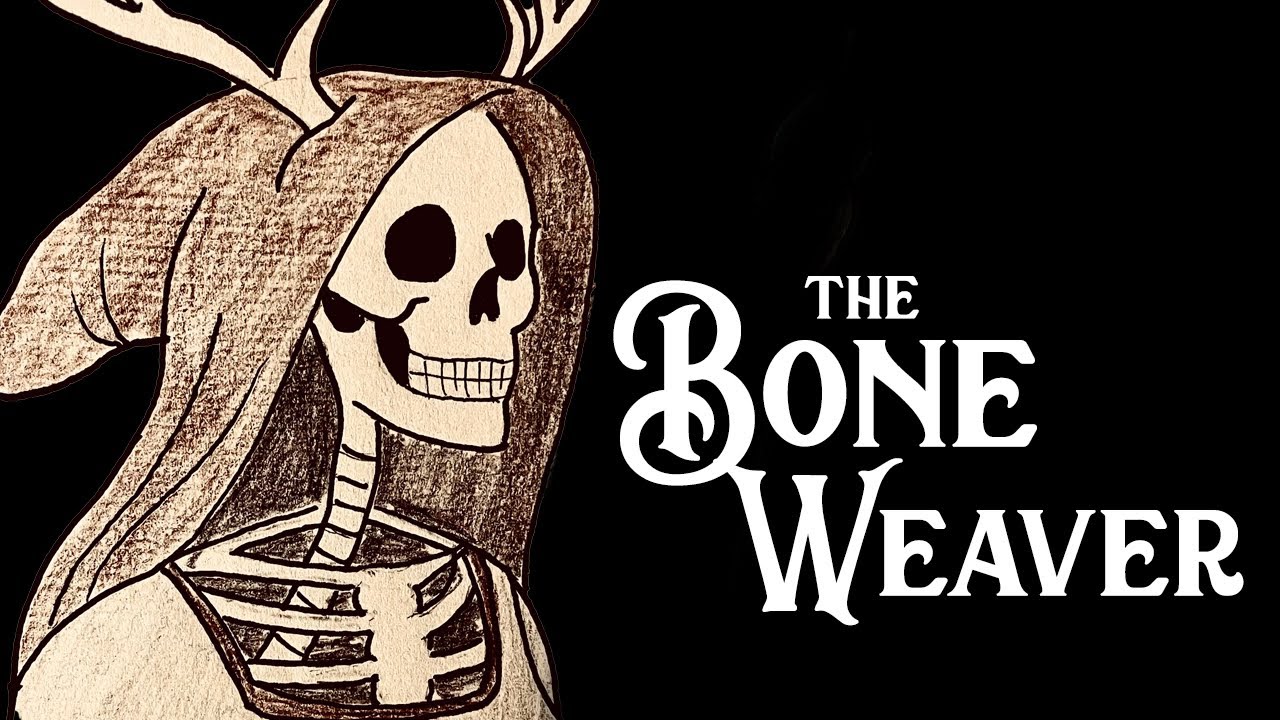 A Story of The Bone Weaver | Relaxing & Creepy Storytelling