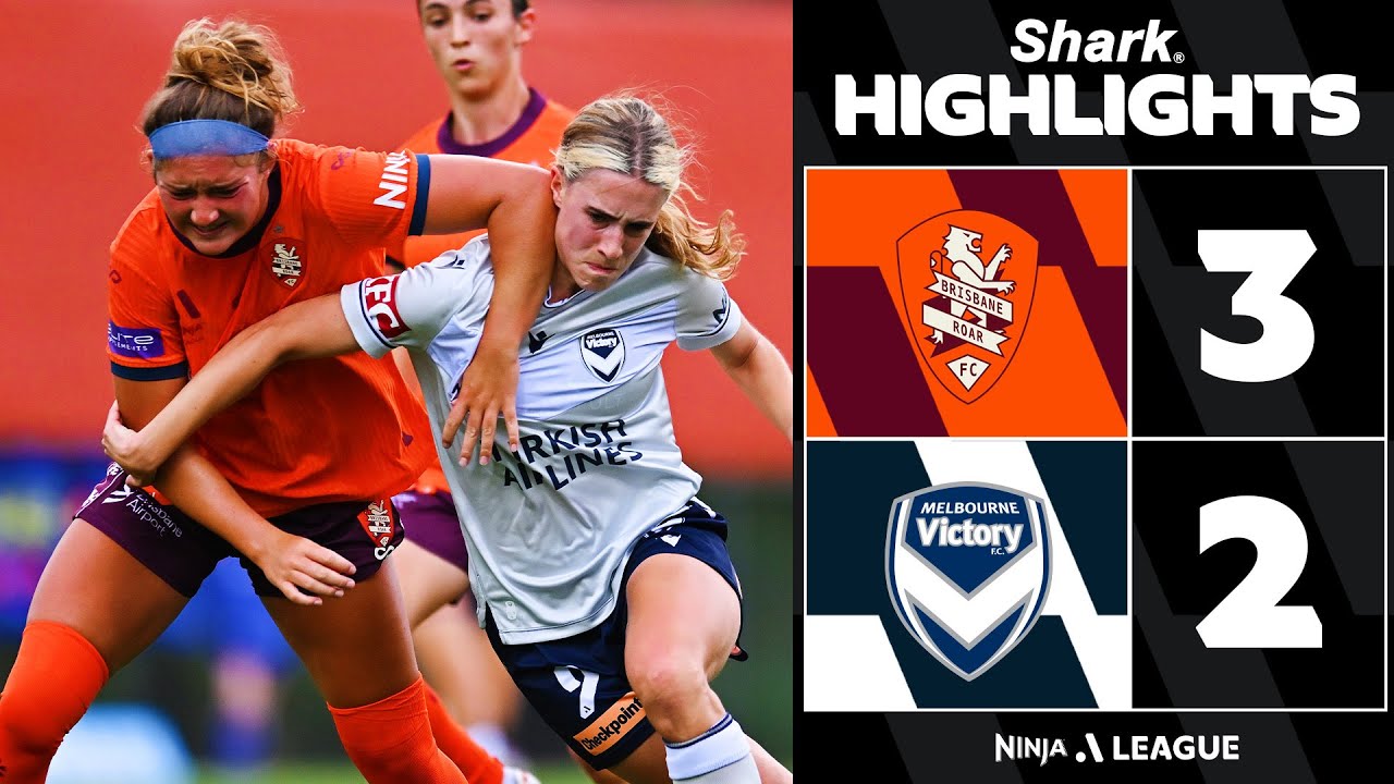 Brisbane Roar 3-2 Melbourne Victory | SHARK HIGHLIGHTS | Ninja A-League 2025-26 | Round 1