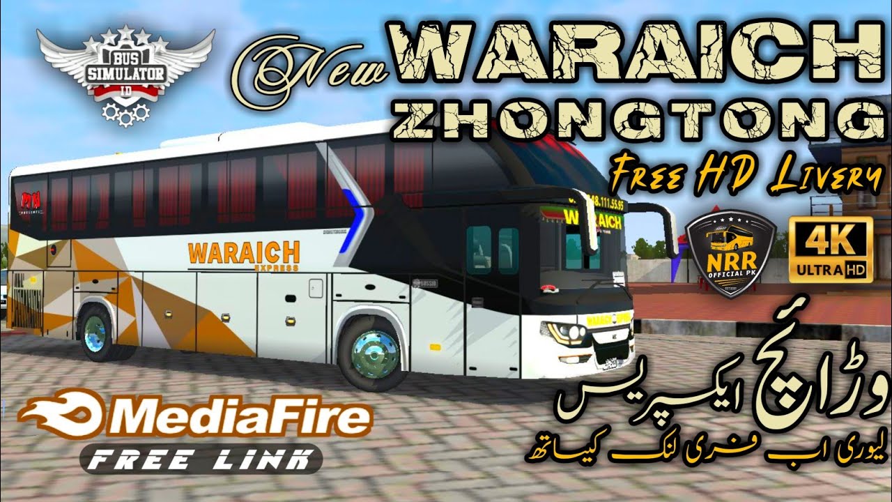 Waraich New ZhongTong Free Livery || Sadiqabad to Lahore  Time || Bussid Liveries || NRR