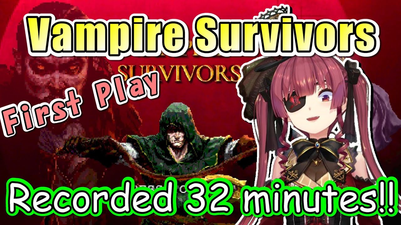 Marine records 32 minutes on ”Vampire Survivors