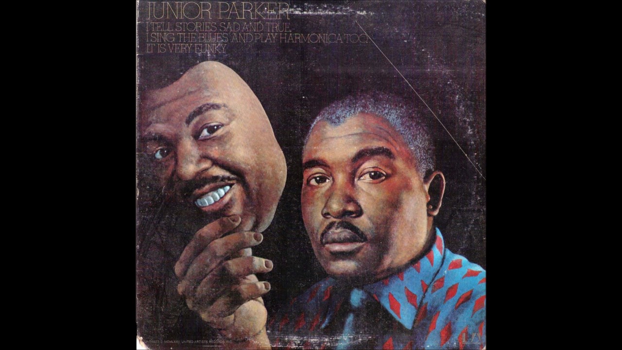 JUNIOR PARKER (Clarksdale, Mississippi, USA) - My Jug And I (Got Up This Morning)