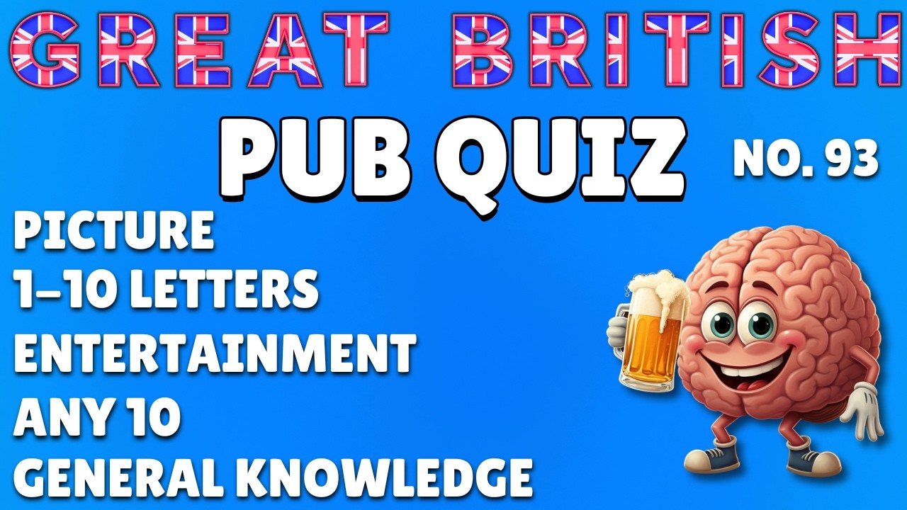 Great British Pub Quiz: Picture Round, 1-10 Letters, Entertainment, Any 10 & General Knowledge #93