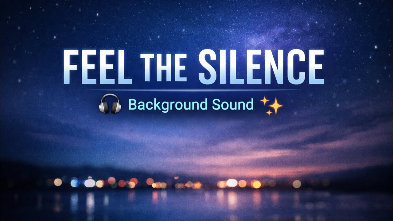 Peaceful Vibe 🎧 | Cinematic Background Sound | Relaxing Mood