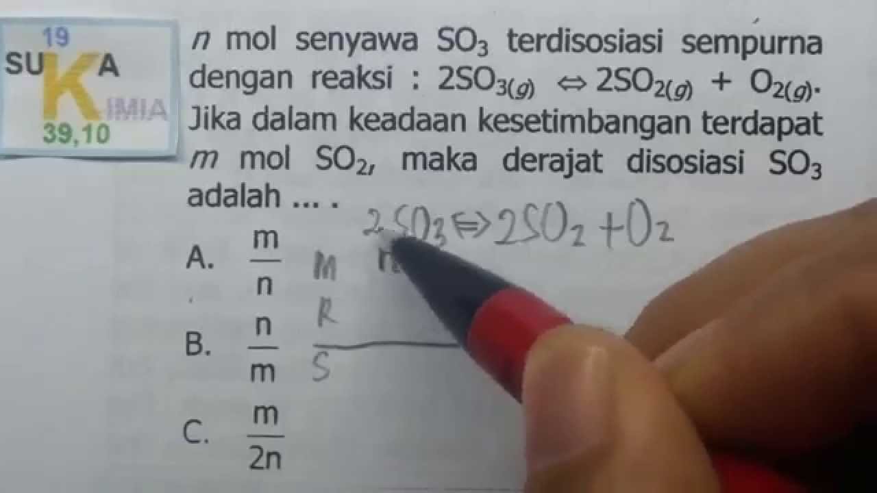 Kesetimbangan - soal derajat disosiasi-Kimia SMA