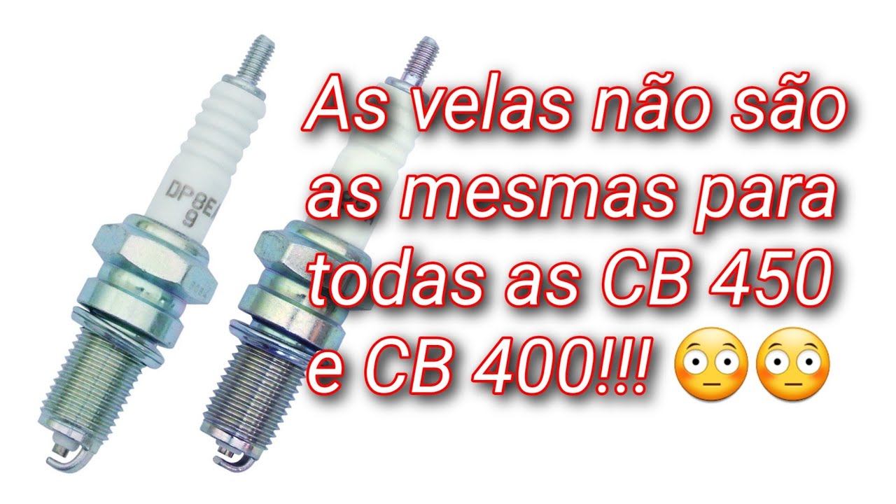 006 - Você sabia que as velas não são iguais para todas as CB 450 e CB 400? Como regular o GAP