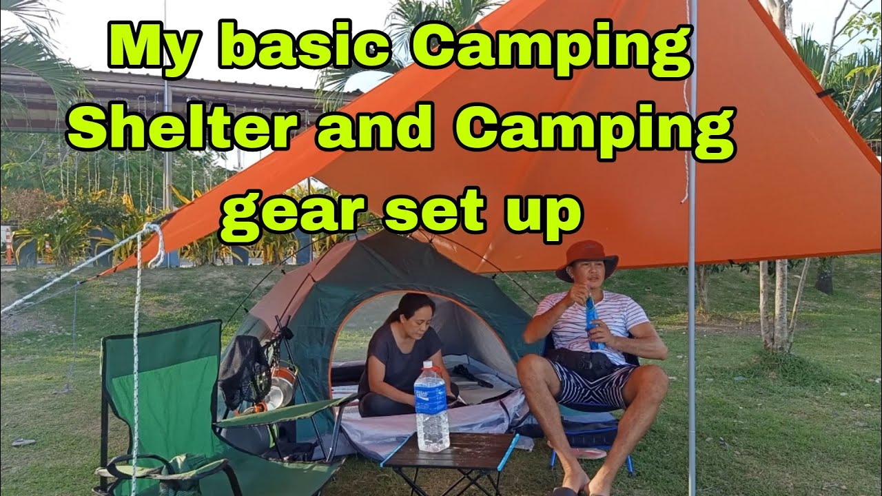 HOW TO SET UP CAMPING  /  TARP SHELTER CAMPING AND GEARS  /  BACK PACKING CAMPING SET UP