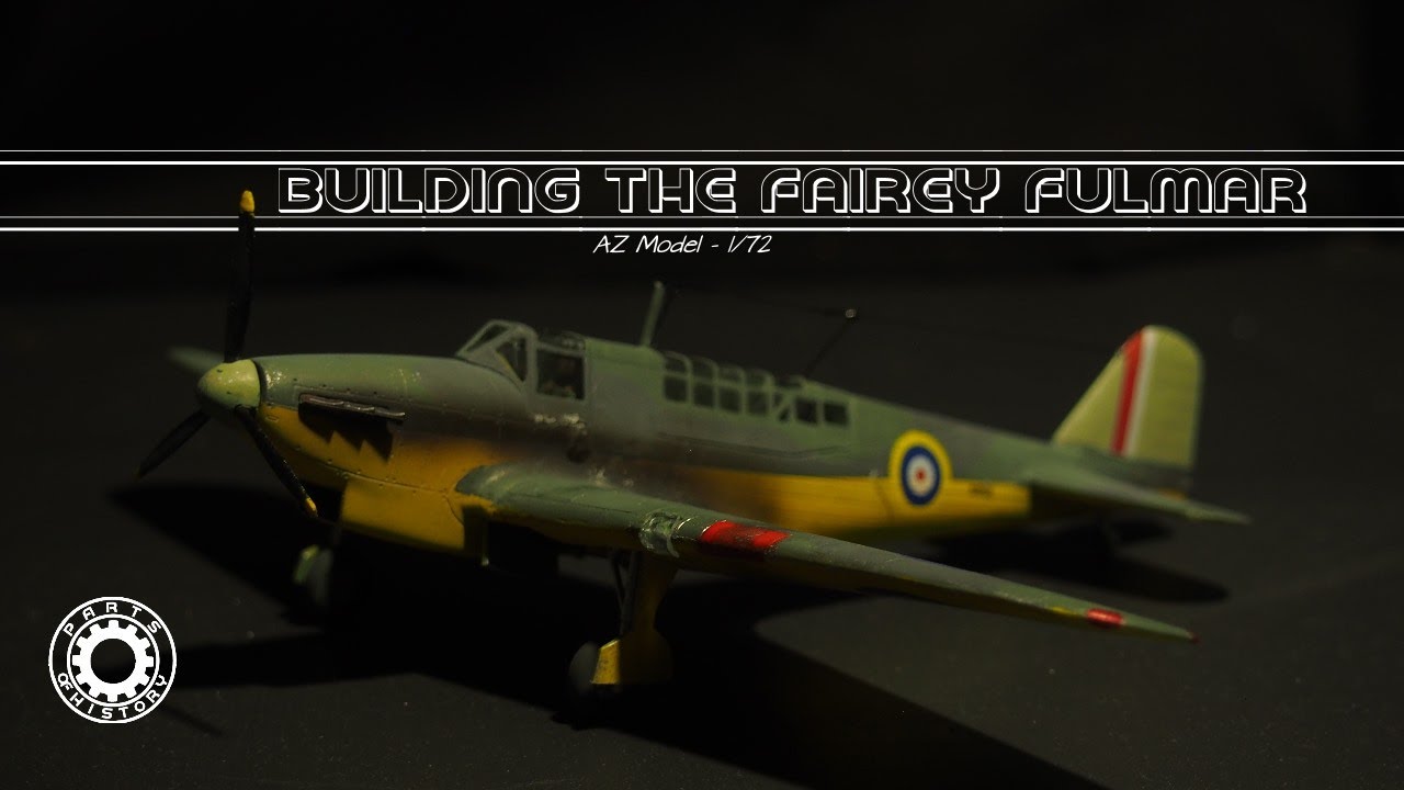 Fairey Fulmar Mk. I (AZ Model, 1/72) | Parts of History Build Video