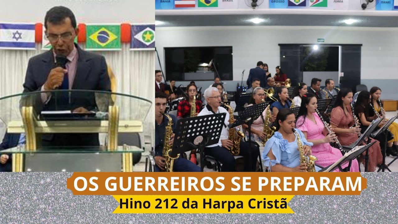 Os Guerreiros Se Preparam  - Hino 212 Da Harpa Cristã tocado pela banda de música Harpa de Davi