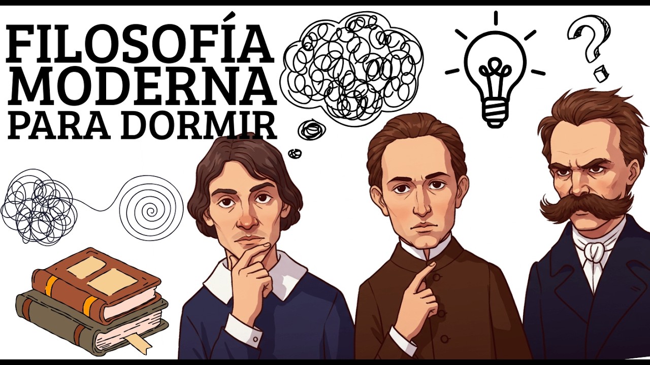 Toda la filosofía moderna explicada 🧩 (Descartes, Kant, Nietzsche y más)