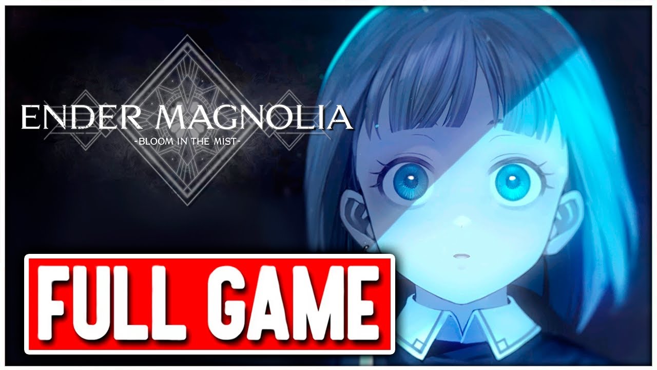 ENDER MAGNOLIA BLOOM IN THE MIST Gameplay Walkthrough FULL GAME No Commentary (Early Access)