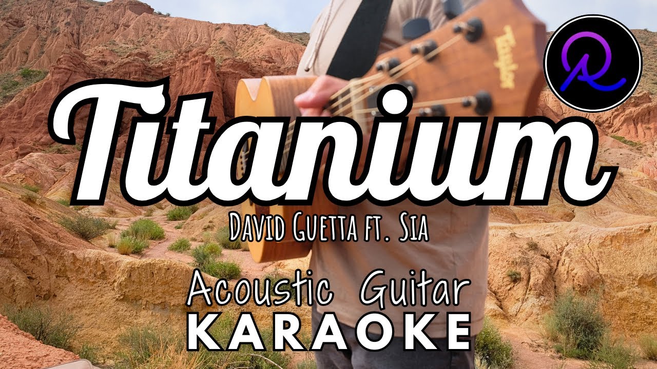 Titanium by David Guetta ft. Sia (Lyrics) | Karaoke Acoustic Guitar