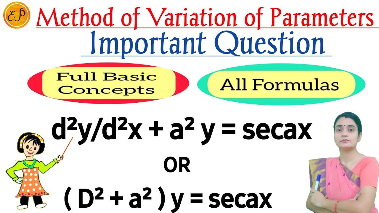 How to Solve (D² + a²) y = sec ax | Variation of Parameters | Second Order ODE | Wronskian Method #2