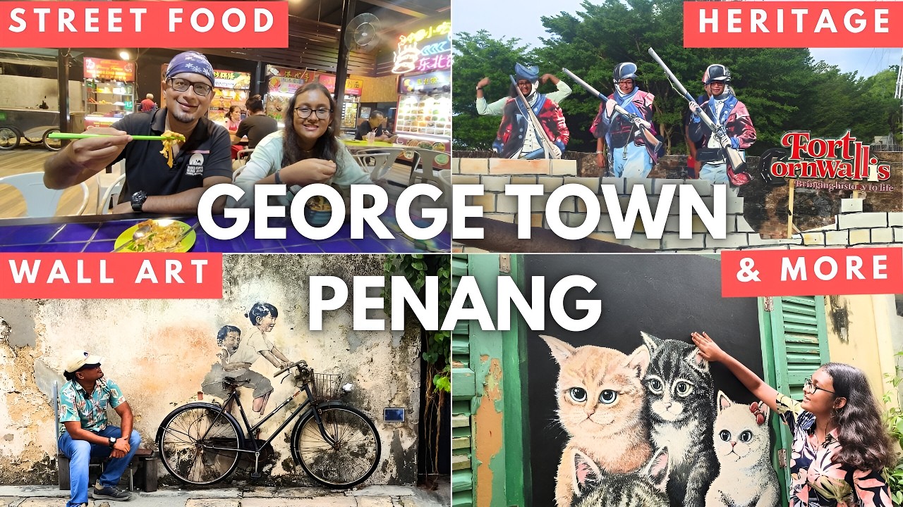 Is Georgetown, Penang Worth Hype? Malaysia Vlog: Armenian Street, Fort Cornwallis, Street Art & Food
