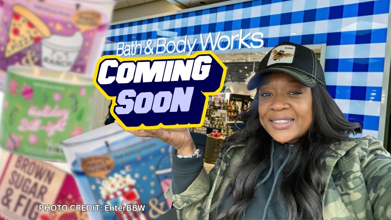 Bath & Body Works UPCOMING COLLECTIONS
